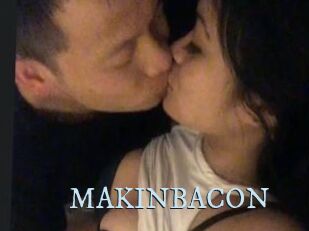 MAKINBACON