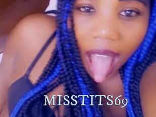 MISSTITS69