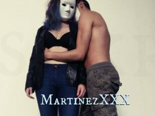 MartinezXXX