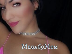 Mega69Mom