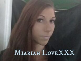 Miariah_LoveXXX