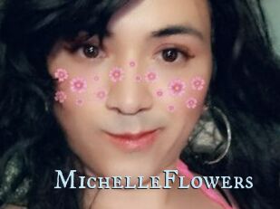 MichelleFlowers