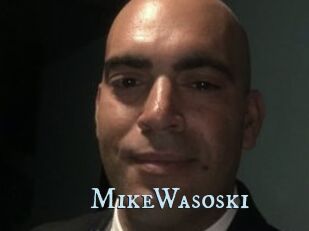 MikeWasoski