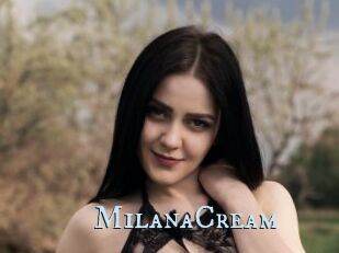 MilanaCream