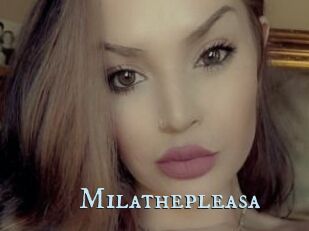 Milathepleasa