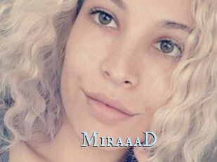 MiraaaD