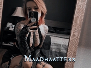 Maadhaatterx