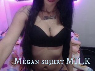 Megan_squirt_MILK