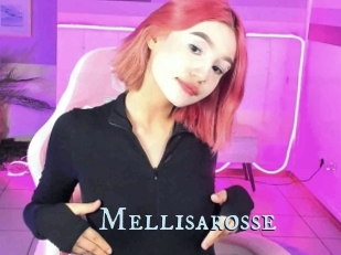 Mellisarosse