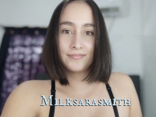 Milksarasmith