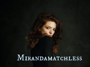 Mirandamatchless