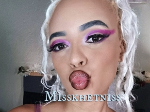 Misskhetniss