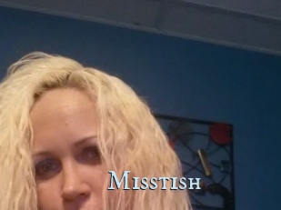 Misstish