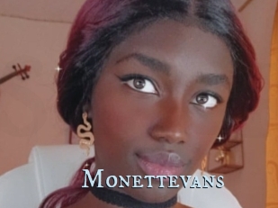 Monettevans