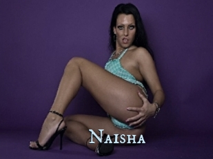 Naisha