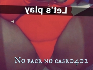 No_face_no_case0402