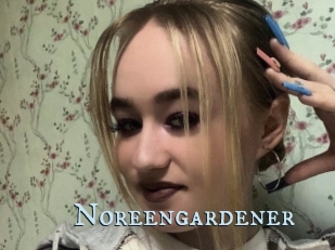 Noreengardener