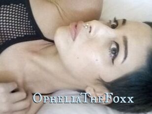 OpheliaTheFoxx