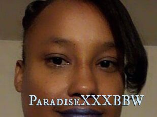 ParadiseXXXBBW