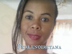 Perlenoiretana