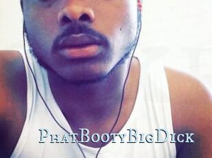 PhatBootyBigDick