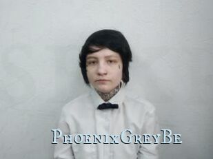 PhoenixGreyBe