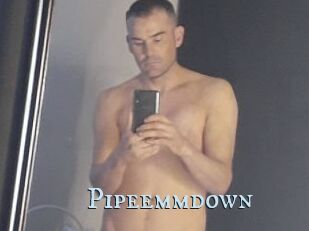 Pipeemmdown