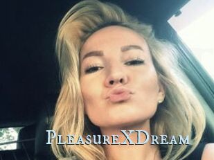 PleasureXDream