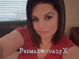 Primadonna25X