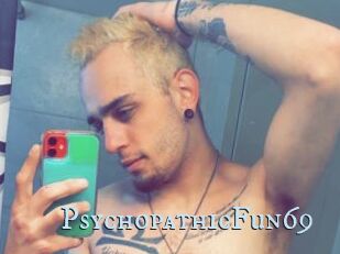 PsychopathicFun69