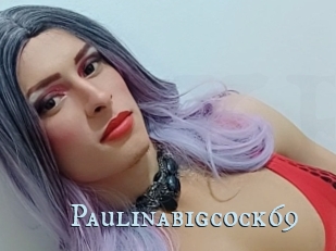 Paulinabigcock69