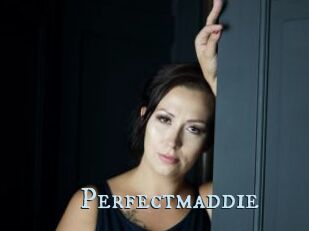 Perfectmaddie