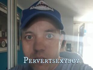 Pervertsexyboy