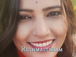 Reshmastream