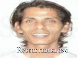 Robbiethicklong
