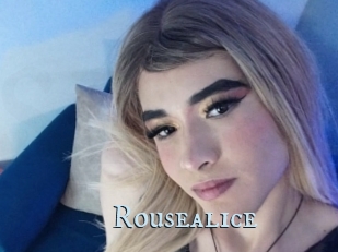 Rousealice