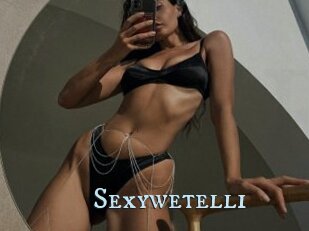 Sexywetelli