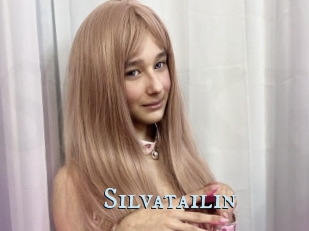 Silvatailin