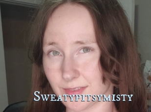 Sweatypitsymisty