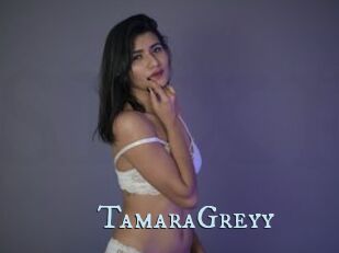 TamaraGreyy