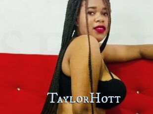 TaylorHott