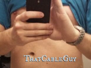 ThatCableGuy