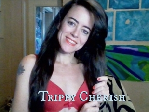 Trippy_Cherish