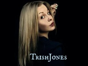 TrishJones