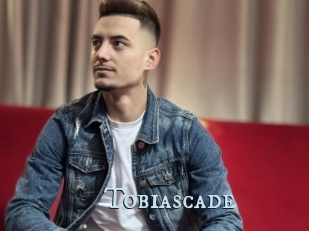 Tobiascade