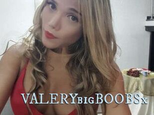 VALERYbigBOOBSx