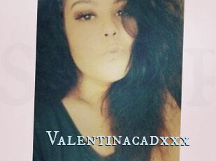 Valentinacadxxx