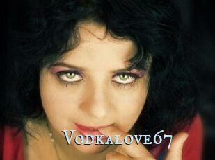 Vodkalove67