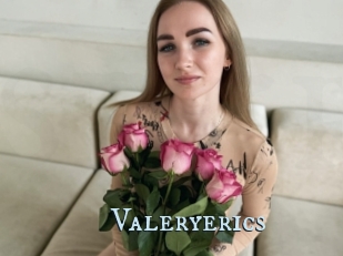 Valeryerics