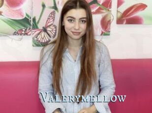 Valerymellow